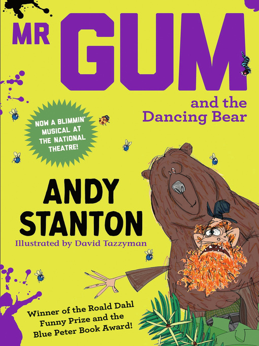 Title details for Mr Gum and the Dancing Bear by Andy Stanton - Available